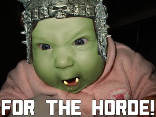 for the horde baby Pictures, Images and Photos