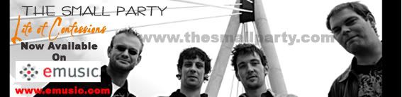 The Small Party - Life of Confessions, Now On EMusic