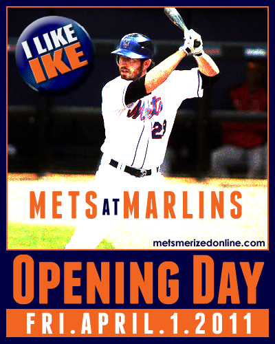 Mets 2011 Opening Day GFX: Ike, Ike, Baby! Mets 2011 Opening Day GFX: Ike, Ike, Baby!