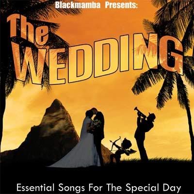 Love Wedding Songs on Musicmania  The Wedding 2007   Essential Songs For The Special Day