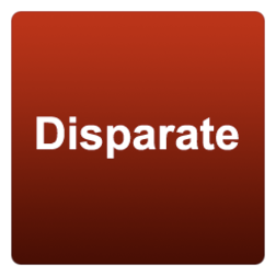 Disparate