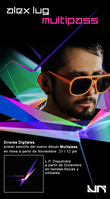 Proximamente Multipass,Alex Lug,Vector Neon,Errores Digitales