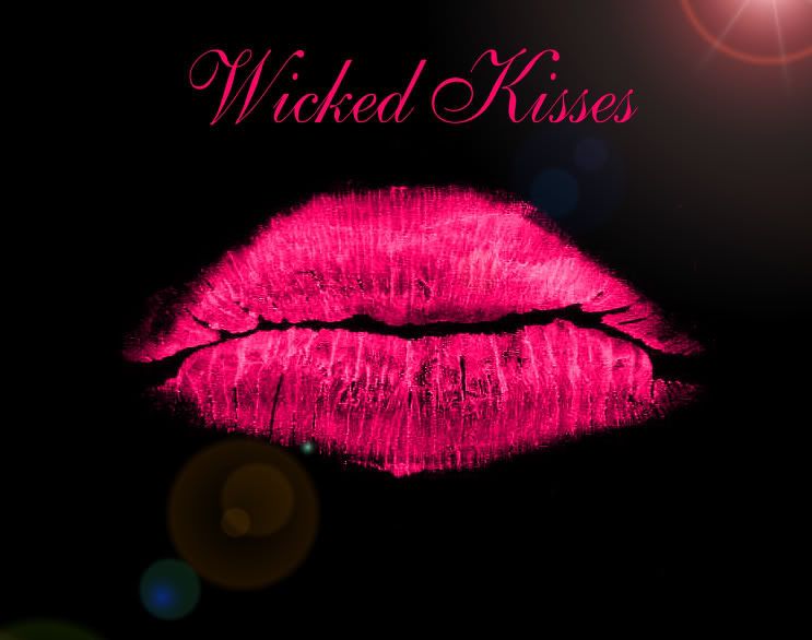 Wicked Kisses Pictures, Images and Photos