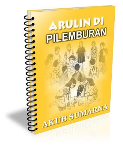 Ebook Bahasa Sunda GRATIS: Arulin di Pilemburan